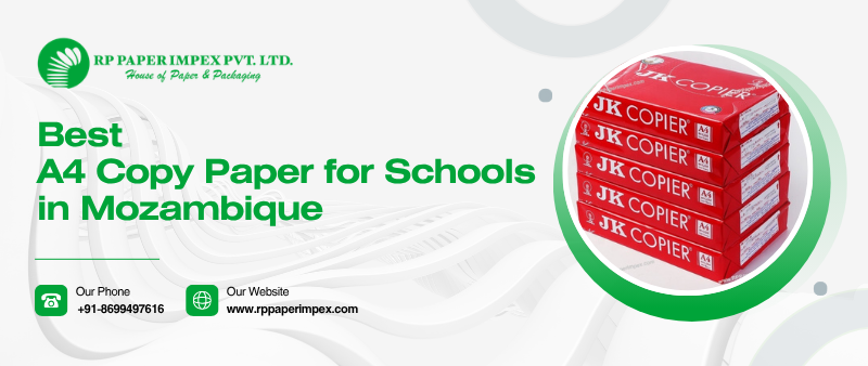 Best A4 Copy Paper for Schools in Mozambique